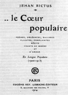 Jehan Rictus. Le Coeur populaire. Paris, 1914. Титул, лист — стр. 287